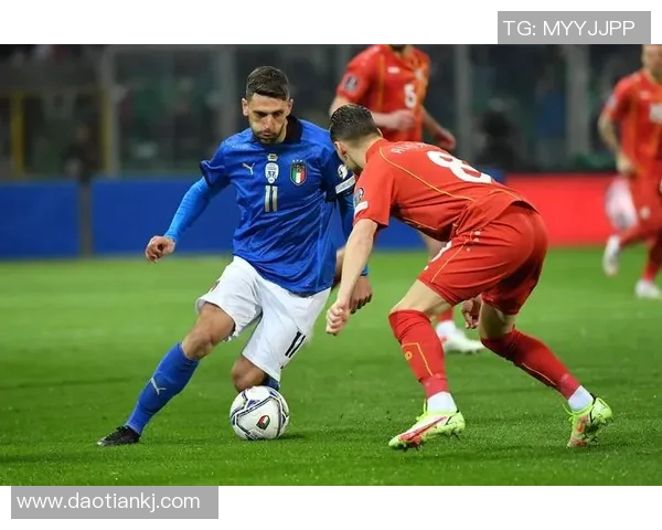意大利与马其顿精彩对决直播源分享及观看指南